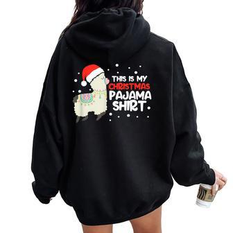 This Is My Christmas Pajama Llama Cute Xmas Party Women Oversized Hoodie Back Print - Monsterry DE