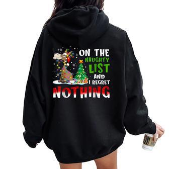 Donkey Christmas On The Naughty List And I Regret Nothing Women Oversized Hoodie Back Print - Seseable