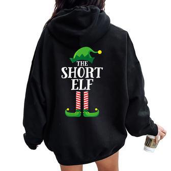 Short Elf Matching Family Group Christmas Party Women Oversized Hoodie Back Print - Monsterry