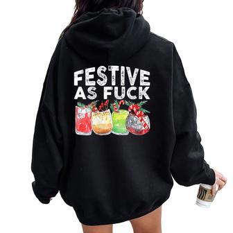 Festive As Fuck Ugly Christmas Holiday Women Oversized Hoodie Back Print - Thegiftio UK