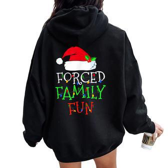 Forced Family Fun Sarcastic Christmas Pajama Family Women Oversized Hoodie Back Print - Thegiftio UK