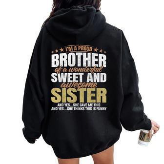 Proud Brother From Awesome Sister Christmas Xmas Famil Women Oversized Hoodie Back Print - Thegiftio UK