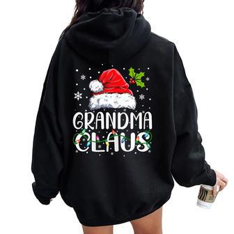 Grandma Claus Xmas Santa Matching Family Christmas Pajamas Women Oversized Hoodie Back Print - Seseable