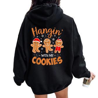 Hangin With My Cookies Gingerbread Christmas Teacher Women Oversized Hoodie Back Print - Thegiftio UK