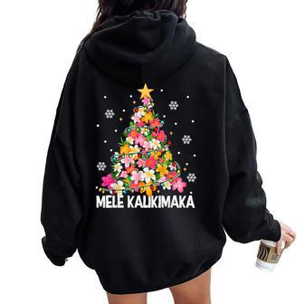 Hawaiian Floral Christmas Tree Mele Kalikimaka Tropical Xmas Women Oversized Hoodie Back Print - Seseable