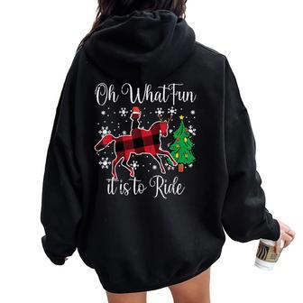Horse Oh What Fun It Is To Ride Christmas Xmas Girls Women Oversized Hoodie Back Print - Monsterry UK
