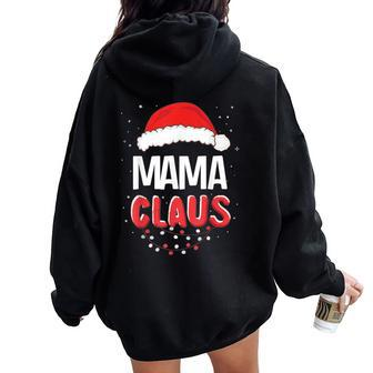 Mama Santa Claus Christmas Matching Costume Women Oversized Hoodie Back Print - Monsterry