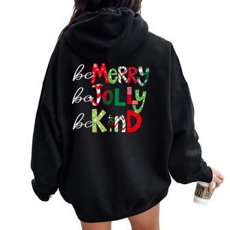 Be Merry Be Jolly Be Kind Merry Christmas Teacher Xmas Pjs Women Oversized Hoodie Back Print - Monsterry AU
