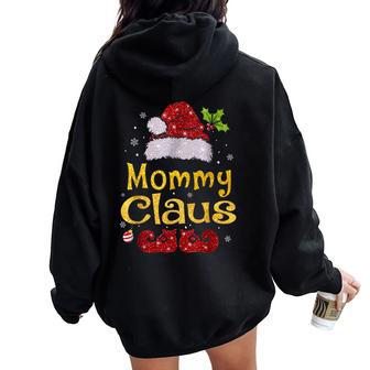 Mommys Clause Merry Christmas Winters Season Women Oversized Hoodie Back Print | Mazezy