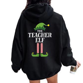 Teacher Elf Matching Family Group Christmas Party Women Oversized Hoodie Back Print - Seseable