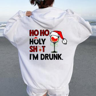 Christmas Ho Ho Holy I'm Drunk Wine Santa Hat Wine Lovers Women Oversized Hoodie Back Print | Mazezy