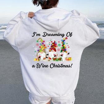 I'm Dreaming Of A Wine Christmas Gnome Xmas Drinking Women Oversized Hoodie Back Print | Mazezy