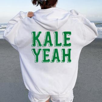Kale Yeah Vegetarian Vegan Christmas For Mom Dad Women Oversized Hoodie Back Print | Mazezy