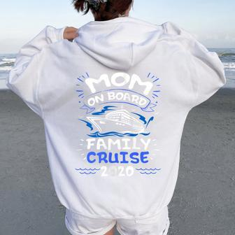 Mom On Cruise Board Family Cruising Party 2020 Christmas Women Oversized Hoodie Back Print - Thegiftio UK