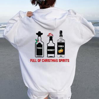 Tequila Whiskey Vodka Full Of Christmas Spirits Xmas Women Oversized Hoodie Back Print - Seseable
