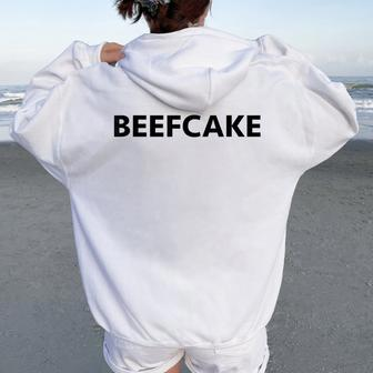 Beefcake Gym Workout Muscle T Women Oversized Hoodie Back Print | Mazezy