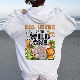 Big Sister Of The Wild One Birthday 1St Safari Jungle Family Women Oversized Hoodie Back Print - Thegiftio UK