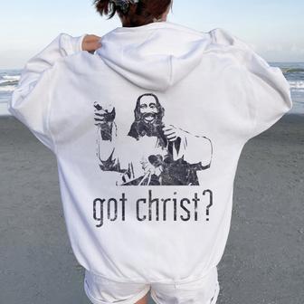 Got Christ Jesus Graphic Christian Women Oversized Hoodie Back Print - Thegiftio UK