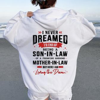 Never Dreamed Son-In-Law From Awesome Mother-In-Law Women Oversized Hoodie Back Print - Thegiftio UK