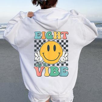 Eight Is A Vibe 8Th Birthday Smile Face Hippie Boy Girl Kid Women Oversized Hoodie Back Print | Mazezy