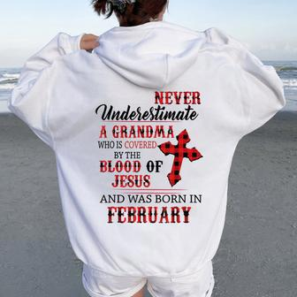 February Never Underestimate A Grandma Covered By The Blood Women Oversized Hoodie Back Print - Monsterry
