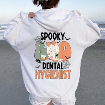 Groovy Halloween Spooky Dental Hygiene Dentist Hygienist Women Oversized Hoodie Back Print - Monsterry CA