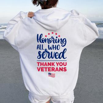 Honoring All Who Served Thank You Veterans Day Women Women Oversized Hoodie Back Print | Mazezy