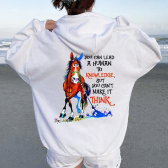 Horse You Can Lead A Human To Knowledge Women Oversized Hoodie Back Print | Mazezy
