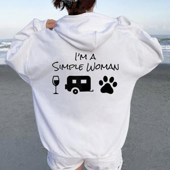 I'm A Simple Woman Wine Camping Dog Paw Cute Women Oversized Hoodie Back Print - Seseable