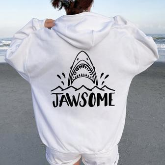 Jawsome Beach T Vacation For Boating Women Oversized Hoodie Back Print | Mazezy