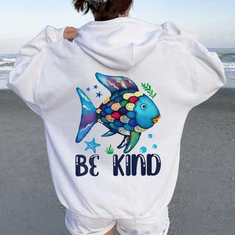 Be Kind Rainbow Fish Teacher Life Back To School Teaching Women Oversized Hoodie Back Print - Monsterry