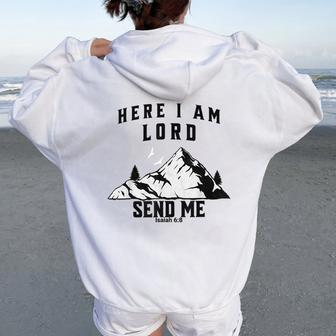 Here I Am Lord Send Me Christian Saying Women Oversized Hoodie Back Print | Mazezy