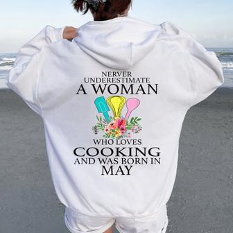 May Girl Never Underestimate A Woman Who Loves Cooking Women Oversized Hoodie Back Print | Mazezy