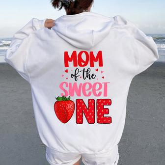 Mom Of The Sweet One Strawberry Birthday Family Party Women Oversized Hoodie Back Print | Mazezy