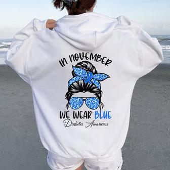 In November We Wear Blue Messy Bun Diabetes Awareness Women Oversized Hoodie Back Print - Seseable