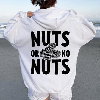 Nuts Or No Nuts Gender Reveal T For Mom And Dad Women Oversized Hoodie Back Print | Mazezy