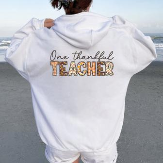 One Thankful Teacher Fall Thanksgiving Teacher Women Oversized Hoodie Back Print - Seseable