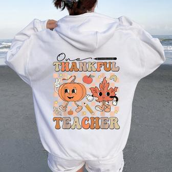 One Thankful Teacher Thanksgiving Groovy Fall Autumn Teacher Women Oversized Hoodie Back Print - Seseable