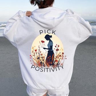 Pick Positivity Woman Picking Wildflowers Floral Flowers Women Oversized Hoodie Back Print | Mazezy