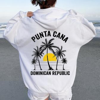 Punta Cana Beach Souvenir Rd Dominican Republic 2022 Women Oversized Hoodie Back Print | Mazezy