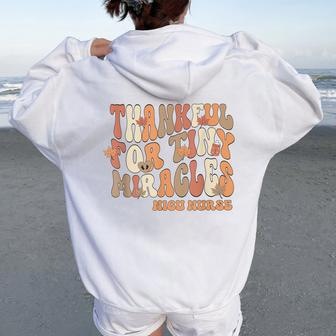 Retro Thankful For Tiny Miracles Thanksgiving Nicu Nurse Women Oversized Hoodie Back Print - Seseable