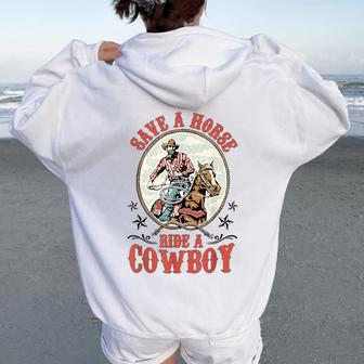 Save A Horse Ride A Cowboy Women Oversized Hoodie Back Print - Seseable
