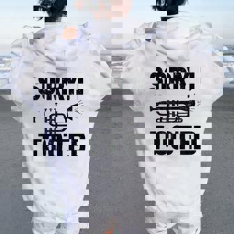 Sorry I Tooted Marching Band Trumpet Women Women Oversized Hoodie Back Print | Mazezy