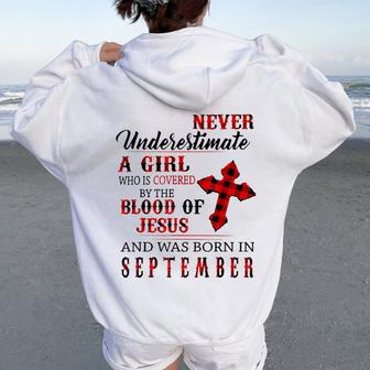 Never Underestimate A Girl Was Borns On September Jesuses Women Oversized Hoodie Back Print - Seseable