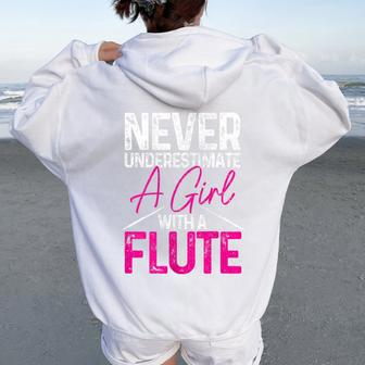 Never Underestimate A Girl With A Flute Flutist Girl Women Oversized Hoodie Back Print - Thegiftio UK