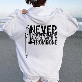 Never Underestimate A Girl With A Trombone Women Oversized Hoodie Back Print | Mazezy