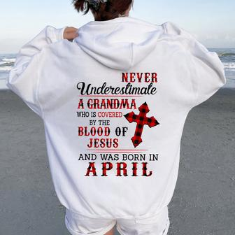Never Underestimate A Grandma Was Born In April Women Oversized Hoodie Back Print | Mazezy