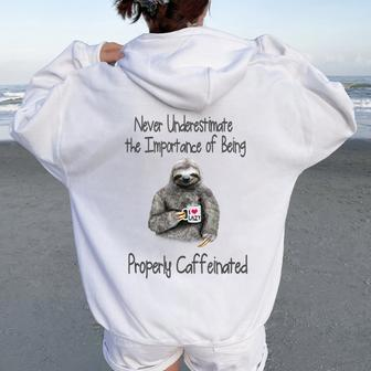 Never Underestimate The Importance Coffee Lovers Women Oversized Hoodie Back Print - Seseable