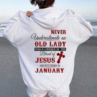Never Underestimate An Old Lady Love Jesus Born In January Women Oversized Hoodie Back Print | Mazezy