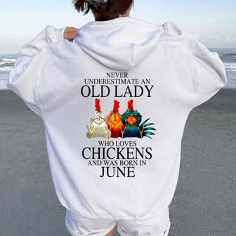 Never Underestimate An Old Lady Who Loves Chickens June Women Oversized Hoodie Back Print - Thegiftio UK